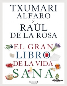 Txumari Alfaro presenta El gran libro de la vida sana