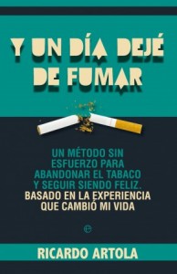 Lectura recomendada: Y un día dejé de fumar